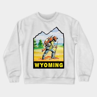 Hiking Wyoming Vintage Style Hiker Mountain Man Crewneck Sweatshirt